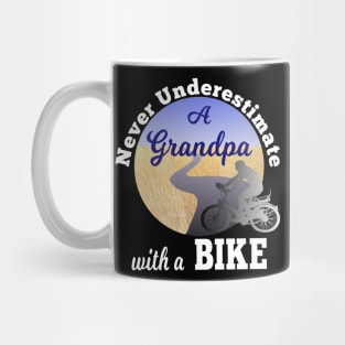 Never Underestimate A Grandpa With A Bike Mug